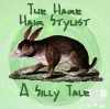 The Hare Hair Stylist - A Silly Pun-Filled Story by Don Clark-Happy Bungalow