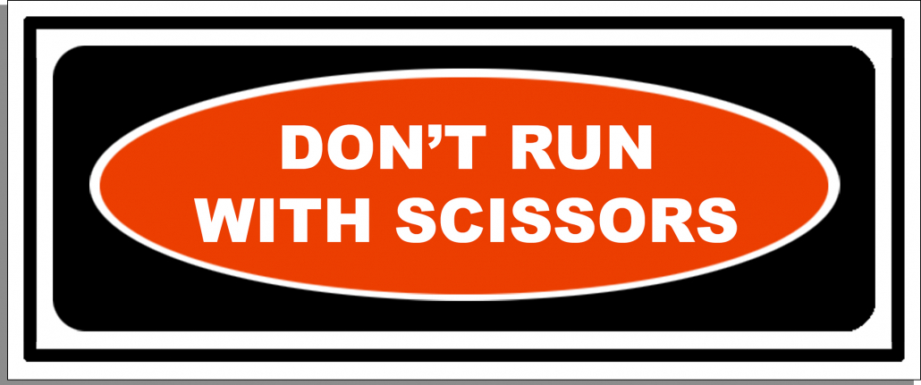 Don't Run with Scissors Sticker