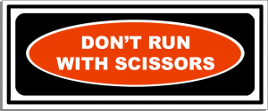 Don't Run with Scissors Sticker